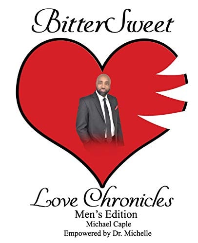 BitterSweet Love Chronicles Men's Edition The Good, Bad and Uhm of Love