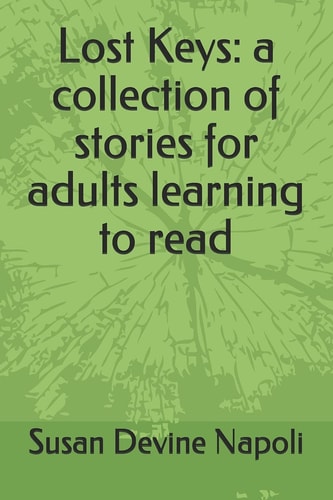 Lost Keys A Collection of Stories for Adults Learning to Read