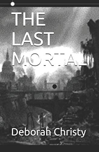 The Last Mortal
