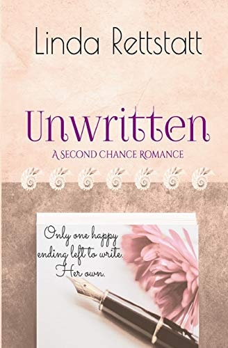 Unwritten A Second Chance Romance
