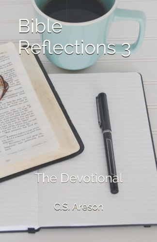Bible Reflections 3 The Devotional