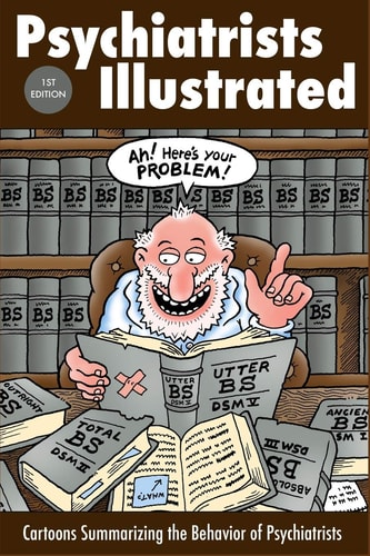 Psychiatrists Illustrated Cartoons Summarizing the Behavior of Psychiatrists