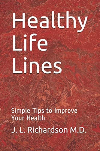 Healthy Life Lines Simple Tips to Improve Your Health