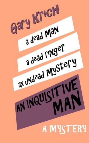 An Inquisitive Man
