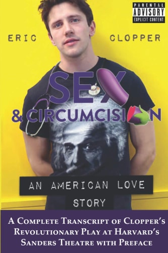 SEX and CIRCUMCISION An American Love Story (Black and White)