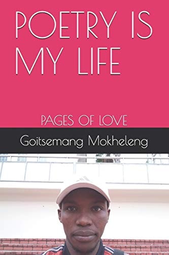 Poetry Is My Life Pages of Love