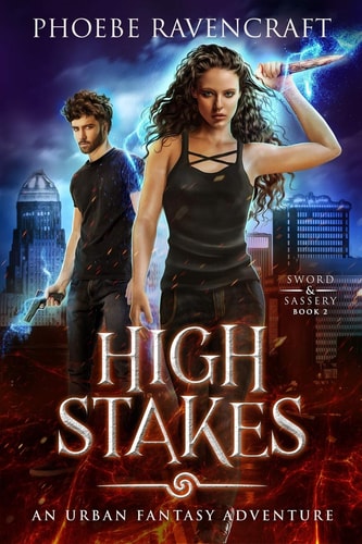 High Stakes An Urban Fantasy Adventure
