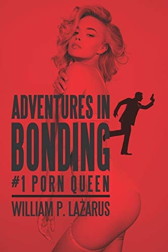 Adventures in Bonding #1 Porn Queen