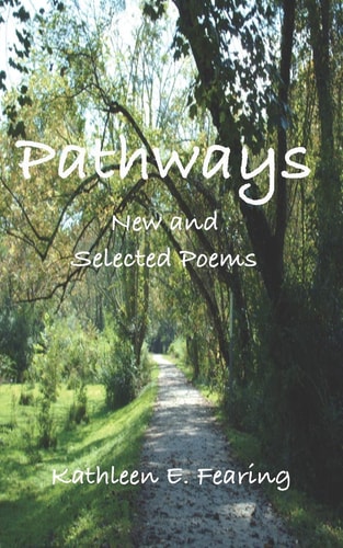 Pathways New And Selected Poems