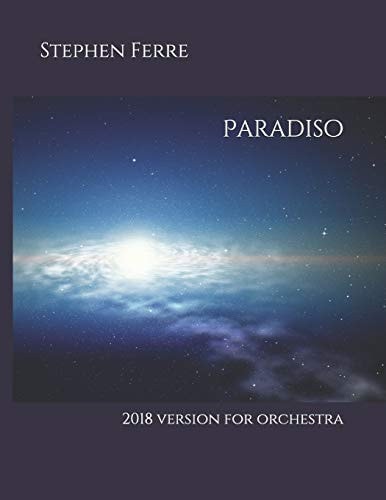 Paradiso 2018 Version for Orchestra