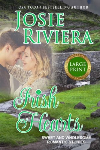 Irish Hearts Large Print Edition