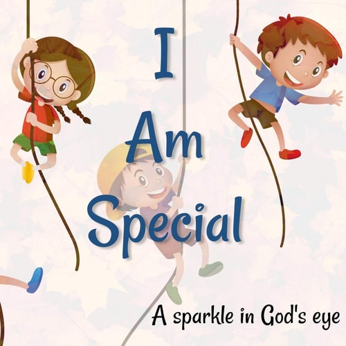 I Am Special A Sparkle in God's Eye