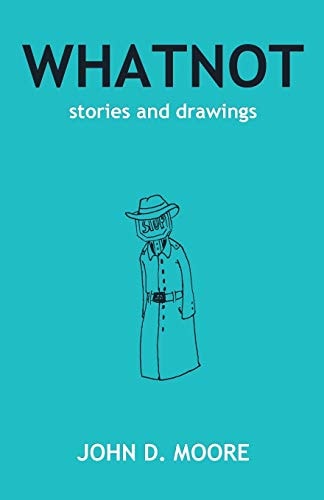 Whatnot Stories and Drawings