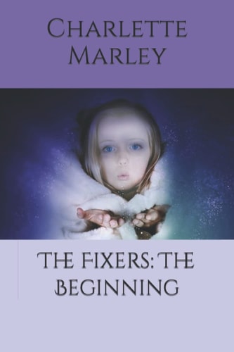The Fixers The Beginning