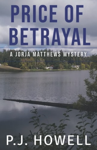Price of Betrayal A Jorja Matthews Mystery