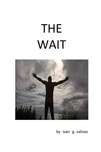 The Wait