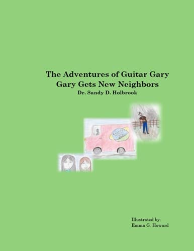 The Adventures of Guitar Gary Gary Gets New Neighbors
