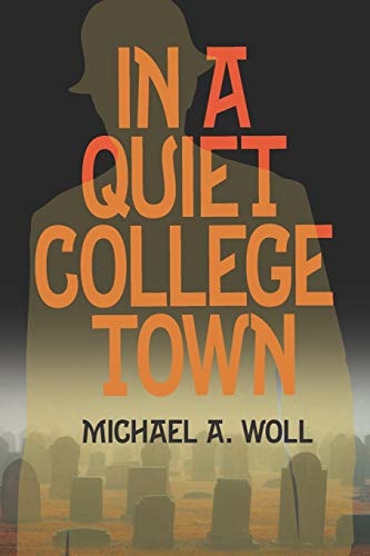 In a Quiet College Town