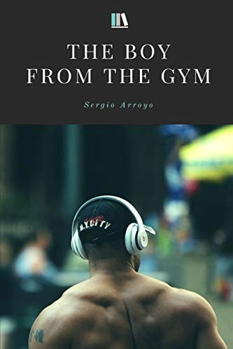 The Boy from the Gym