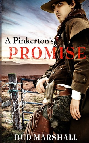A Pinkerton's Promise A Classic Western
