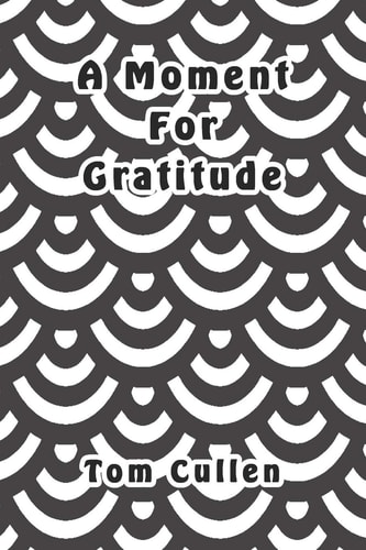 A Moment For Gratitude