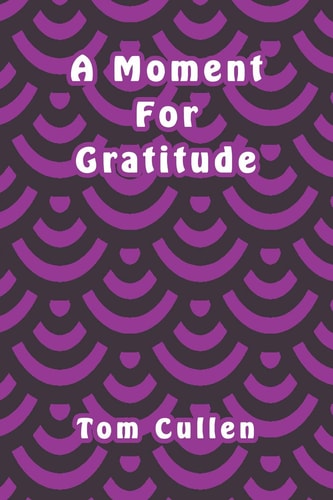 A Moment For Gratitude