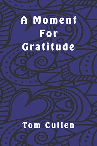 A Moment For Gratitude