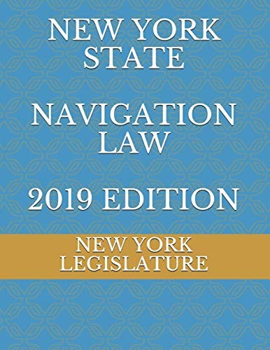 New York State Navigation Law 2019 Edition