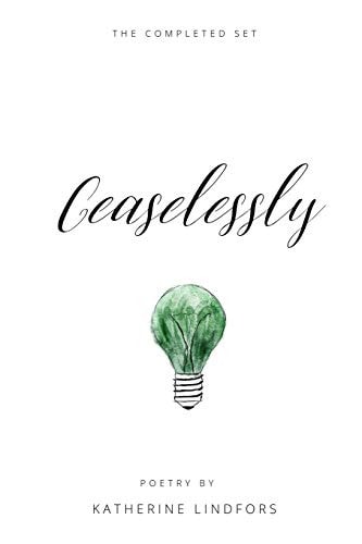 Ceaselessly