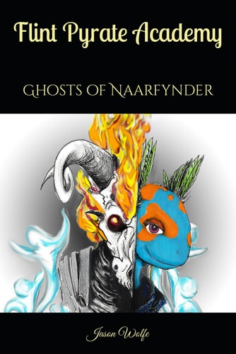 Flint Pyrate Academy Wrath of the False God