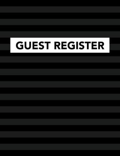 Guest Register Track Register and Organize Guest and Visitors That Sign in at Your Activity Event Or Business Office
