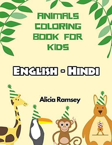 English - Hindi Animals Coloring Book for Kids Vocabulary Activity Workbook for Boys Girls and Toddlers