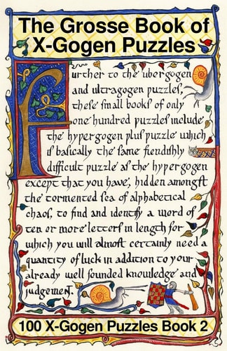 The Grosse Book of X-Gogen Puzzles 2 100 X-Gogen Puzzles