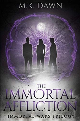 The Immortal Affliction A New Adult Vampire Series
