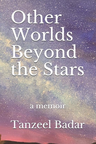 Other Worlds Beyond the Stars A Memoir
