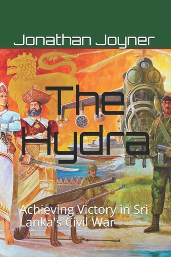 The Hydra Achieving Victory in Sri Lanka's Civil War