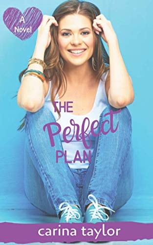 The Perfect Plan A Small Town Romance