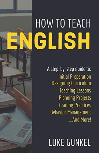How to Teach English A Practical, Step-By-Step Guide