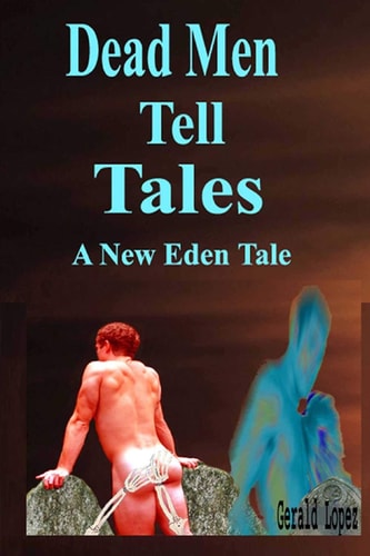 Dead Men Tell Tales (a New Eden Tale)