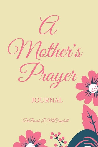 A Mother's Prayer