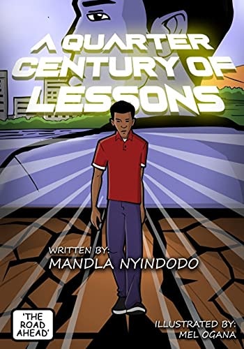 A Quarter-Century of Lessons (Illustrated Edition)