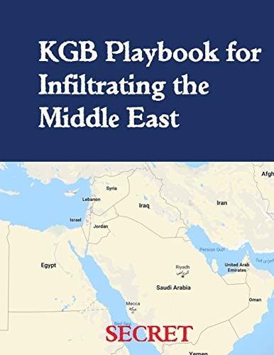 KGB Playbook for Infiltrating the Middle East English Translation