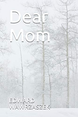 Dear Mom