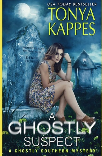 A Ghostly Suspect A Ghostly Southern Mystery (Ghostly Southern Mysteries)