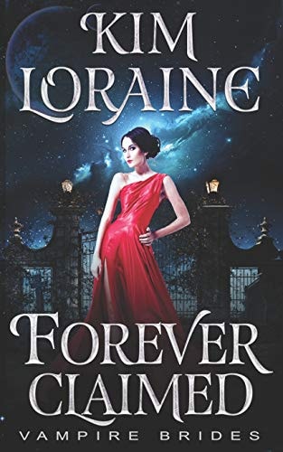Forever Claimed Vampire Brides