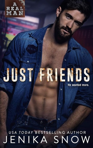 Just Friends (a Real Man, 19)
