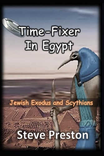 Time-Fixer in Egypt Jewish Exodus and Scythians