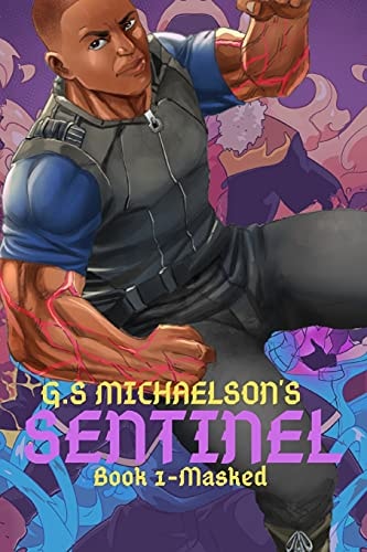 Sentinel Book 1 - Masked