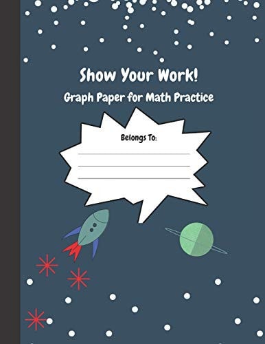 Show Your Work 4x4 Graph Paper for Math Practice