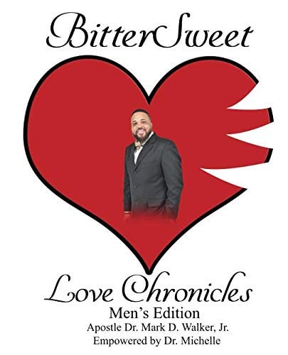 BitterSweet Love Chronicles Men's Edition The Good, Bad and Uhm of Love